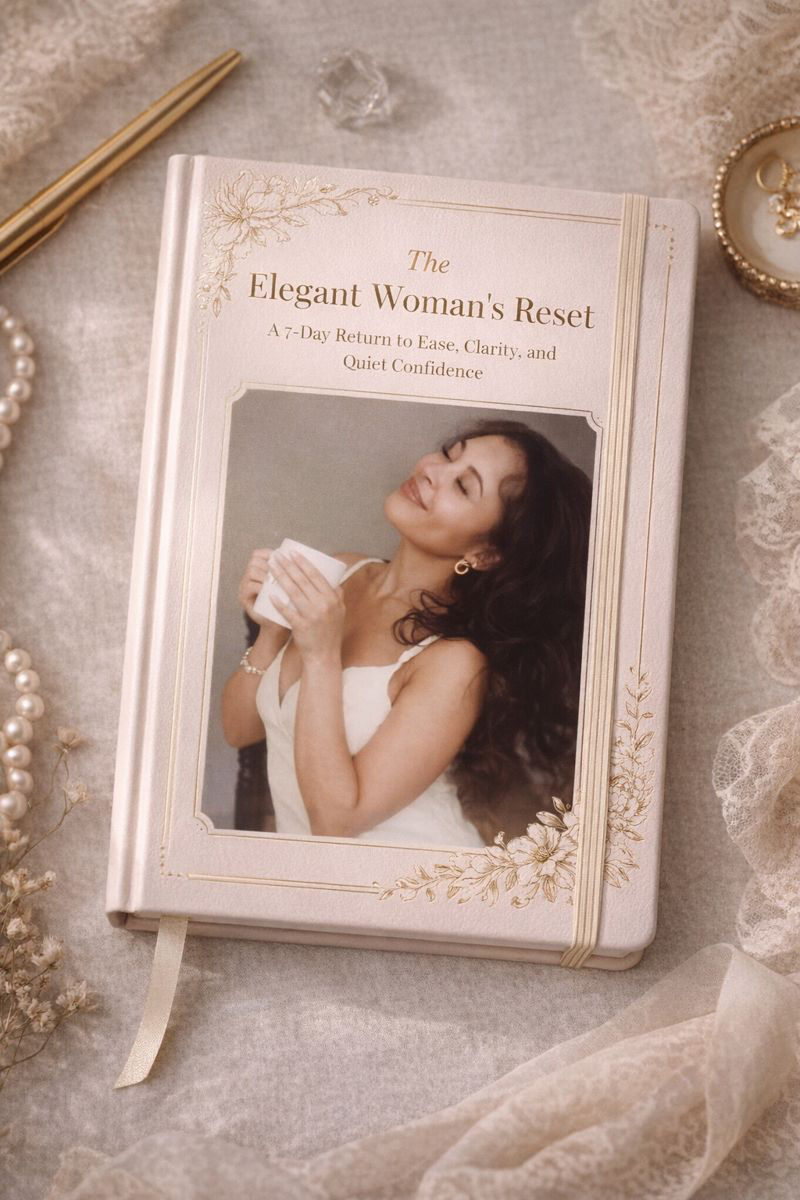 The Elegant Woman's 7-Day Reset